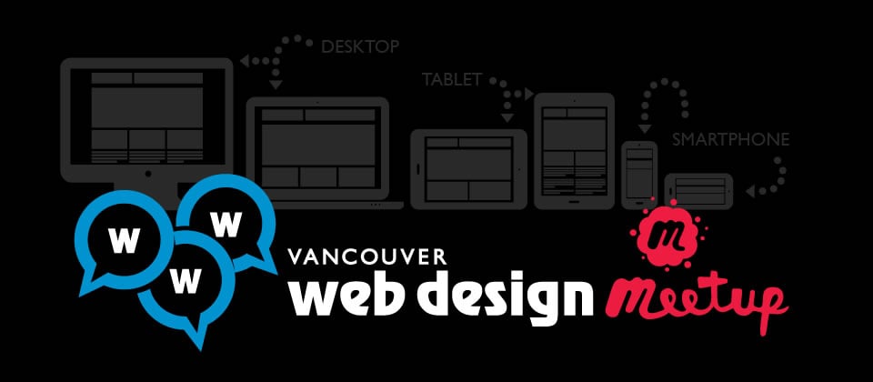 Vancouver Web Design Meetup